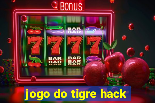 jogo do tigre hack